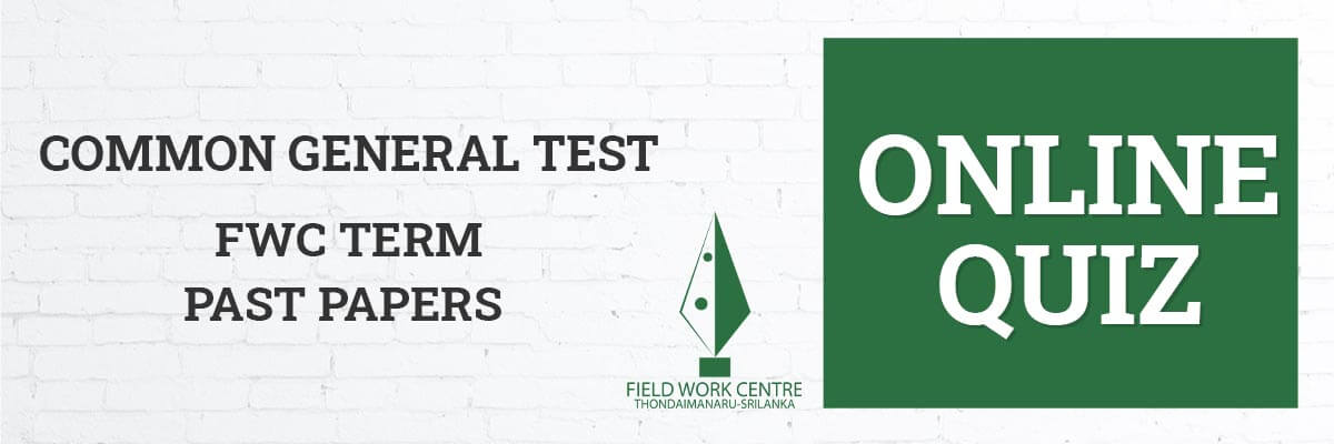 Common General Test - Field Work Center - Term Exam Paper