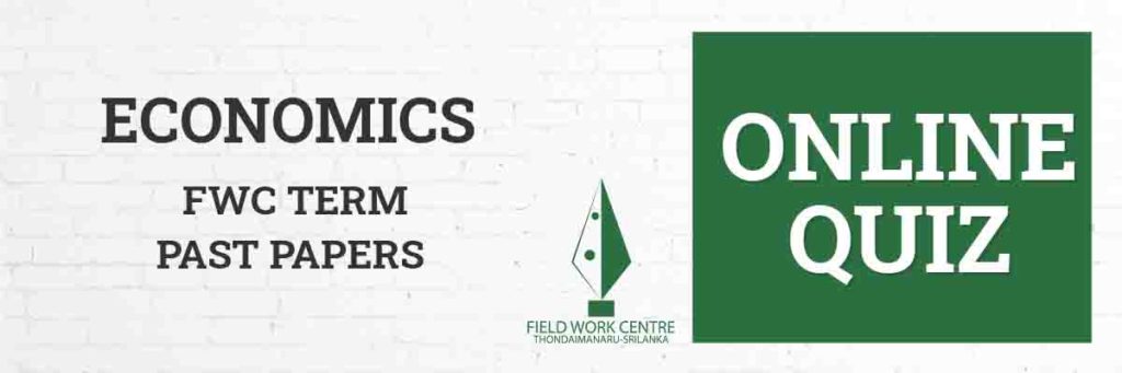 Economics - Field Work Center - Term Exam Paper