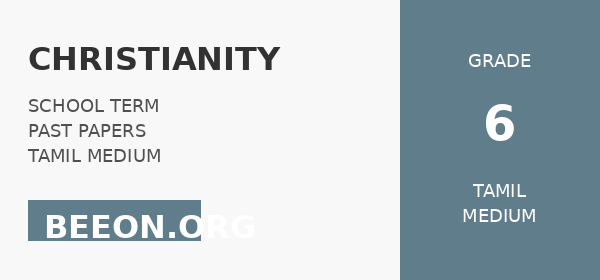 Christianity – Term 3 – 2023 – Tamil Medium