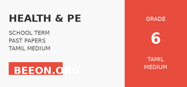 Health & PE – Term 1 – 2020 – Tamil Medium