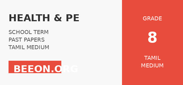 Health & PE – Term 1 – 2023 – Tamil Medium